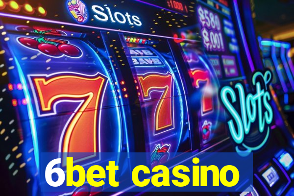 6bet casino