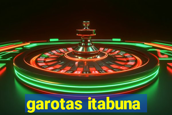garotas itabuna