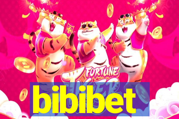 bibibet