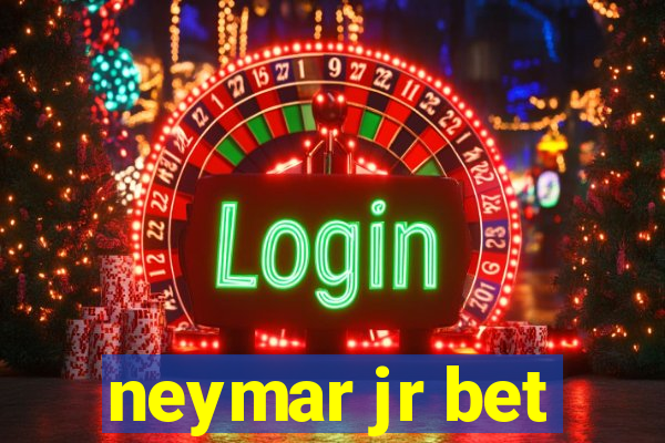 neymar jr bet