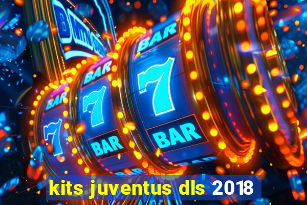 kits juventus dls 2018