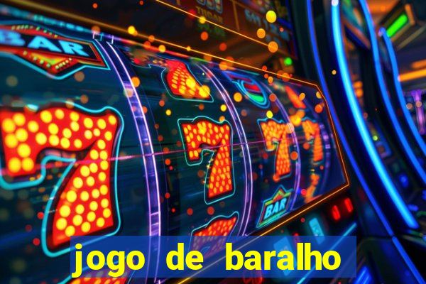 jogo de baralho valendo dinheiro