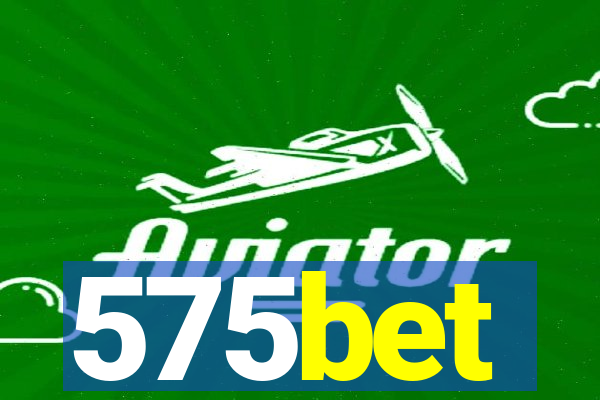 575bet