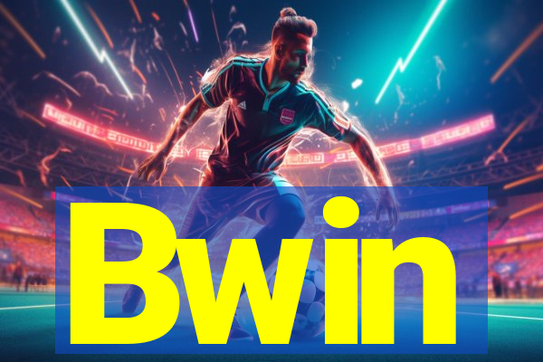 Bwin