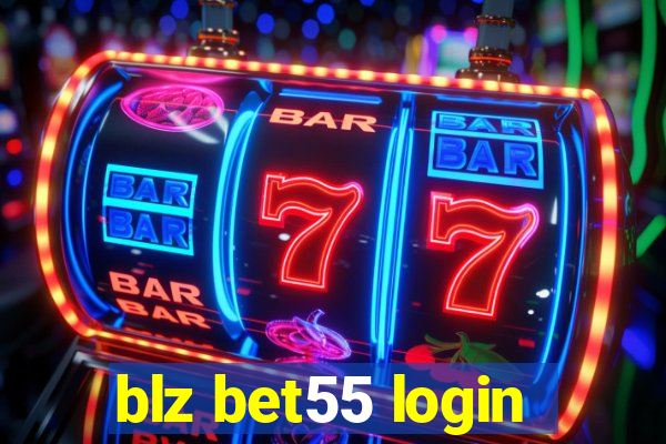 blz bet55 login