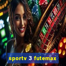 sportv 3 futemax