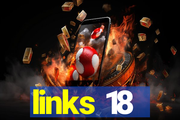 links 18