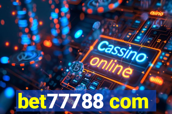 bet77788 com