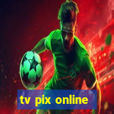 tv pix online