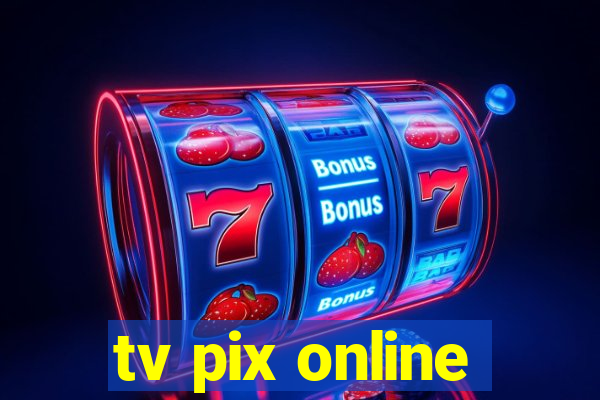 tv pix online