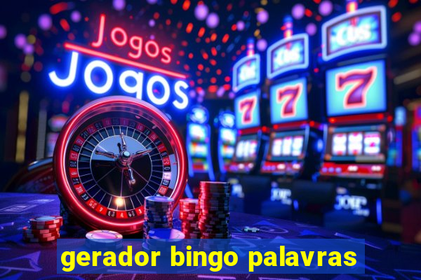 gerador bingo palavras