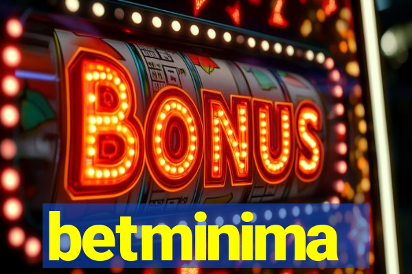 betminima