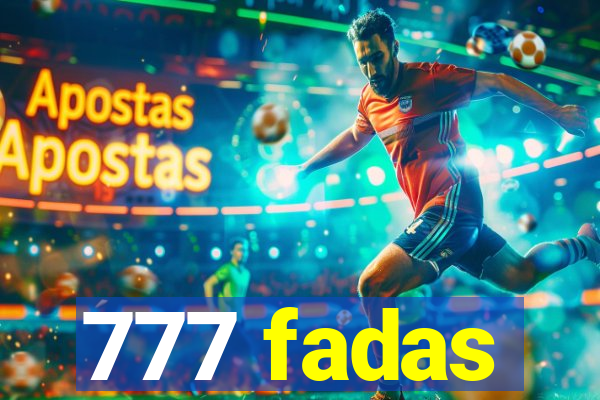 777 fadas