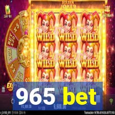 965 bet