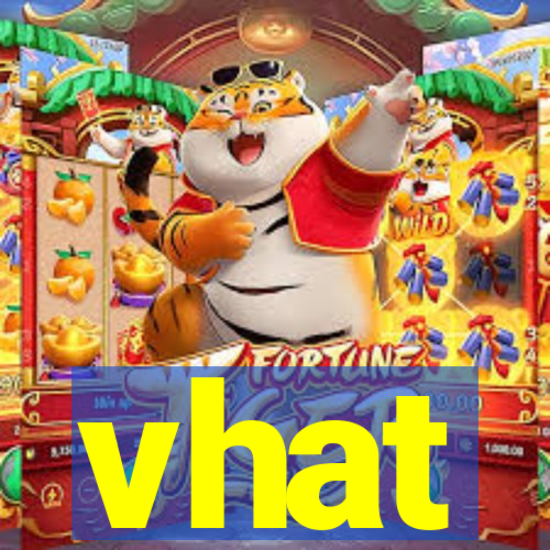 vhat