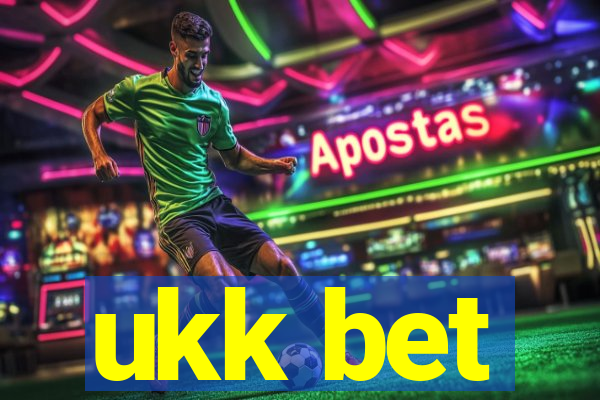 ukk bet