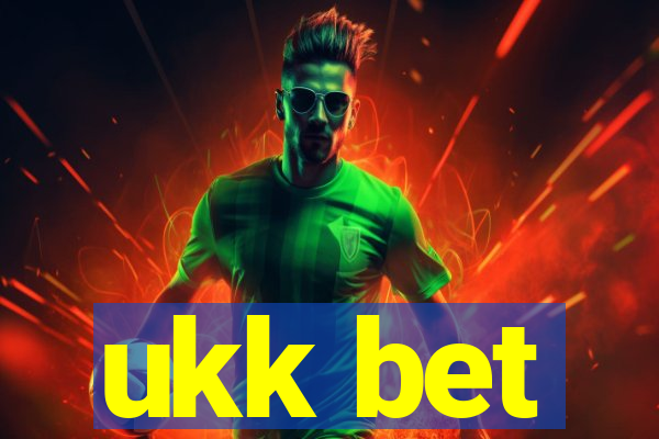 ukk bet