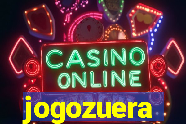 jogozuera