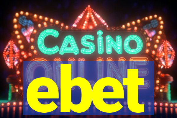 ebet