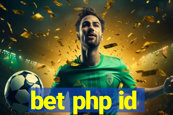 bet php id