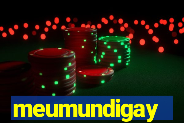 meumundigay