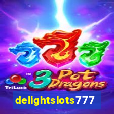 delightslots777