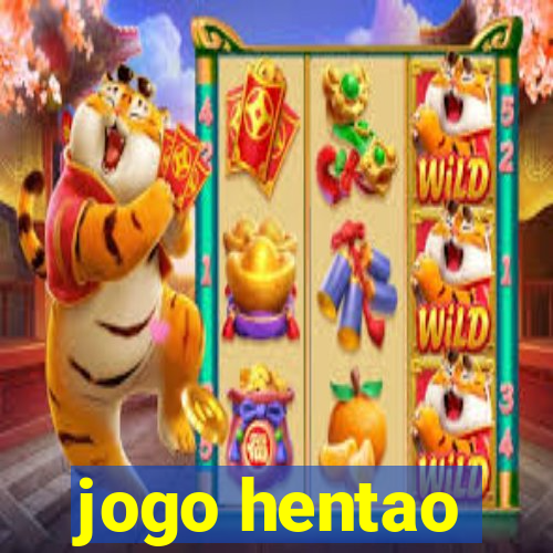 jogo hentao