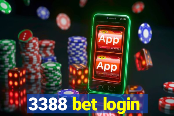 3388 bet login