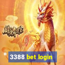 3388 bet login