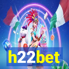 h22bet