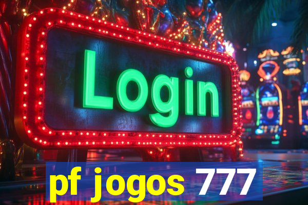 pf jogos 777