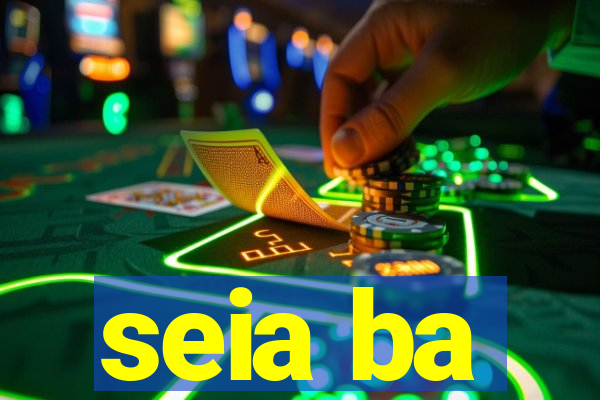 seia ba