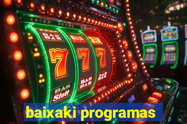 baixaki programas