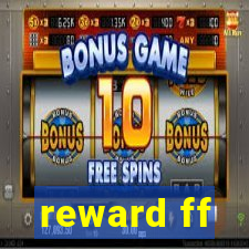 reward ff