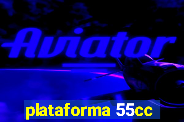 plataforma 55cc