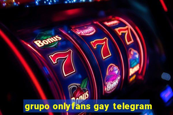 grupo onlyfans gay telegram