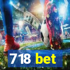 718 bet