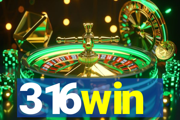 316win