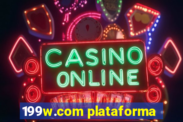 199w.com plataforma
