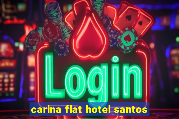 carina flat hotel santos