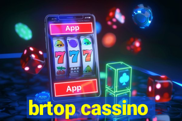 brtop cassino