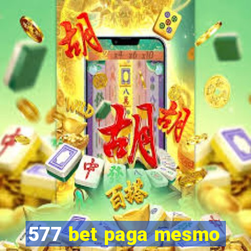 577 bet paga mesmo