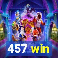 457 win