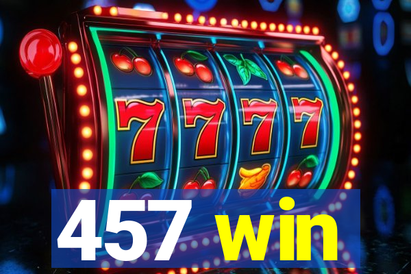 457 win