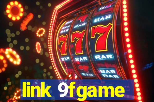 link 9fgame