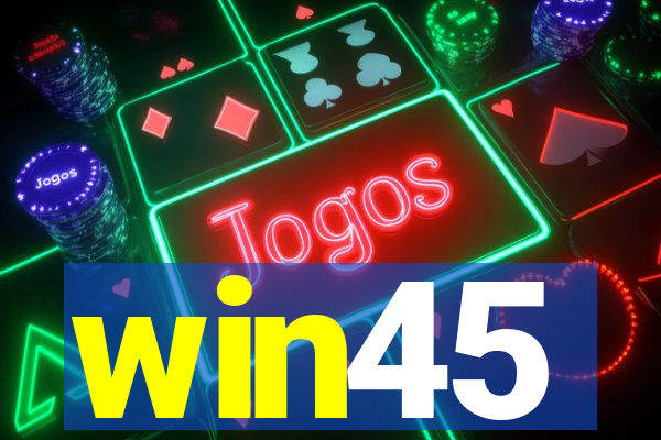 win45