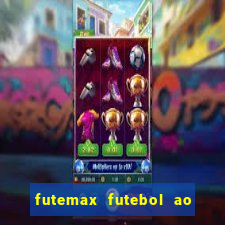 futemax futebol ao vivo brasil