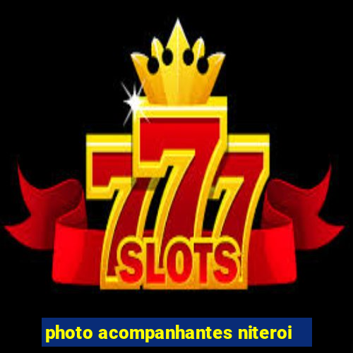 photo acompanhantes niteroi