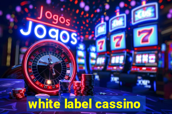 white label cassino