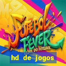 hd de jogos aliexpress - download